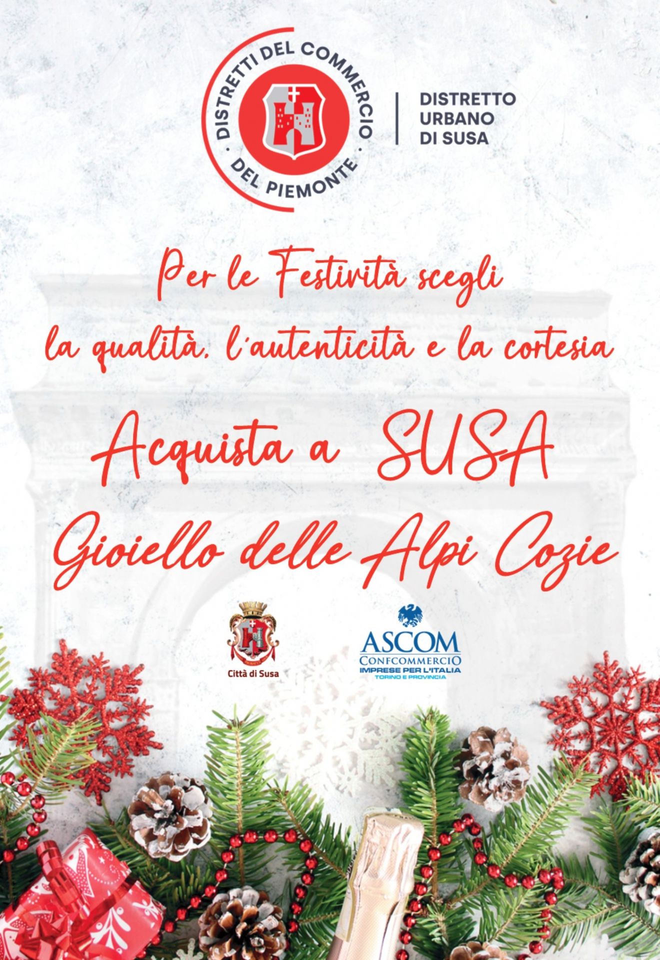 Per le feste natalizie scegli la qualità, l'autenticità e la cortesia,  acquista a Susa! 

Gioiello delle Alpi Cozie

Campagna del distretto del Commercio