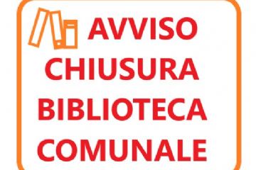 Avviso chiusura al pubblico biblioteca civica